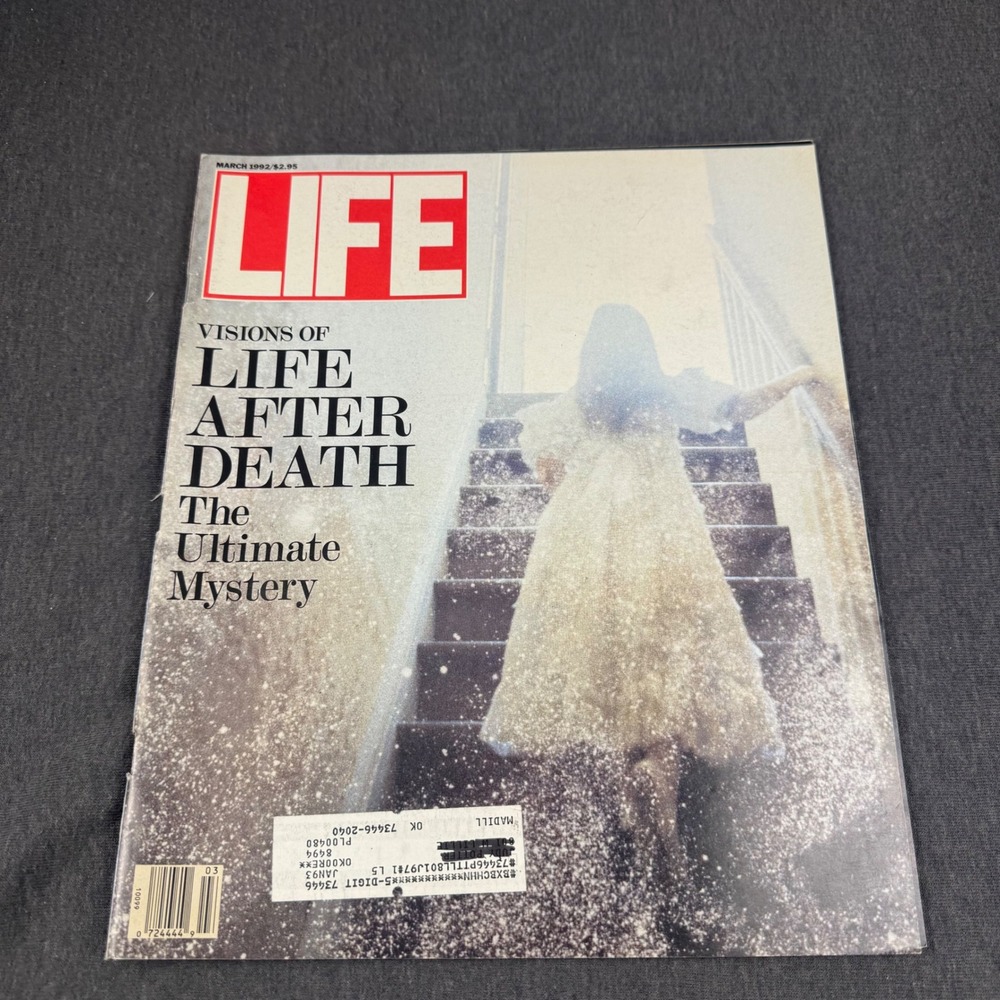 Life Magazine March 1992 Visions of Life After Death The Ultimate‎ Mystery